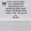 LG472191691 컷 모서리 직사각형 수정 브릴리언트 팬시 인텐스 핑크 1.54CT VS2 VG VG VS CVD 랩 다이아몬드