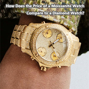 Moissanite 시계의 가격은 다이아몬드 시계와 어떻게 비교됩니까?